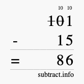 Calculate 101 minus 15 using long subtraction