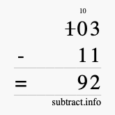 Calculate 103 minus 11 using long subtraction