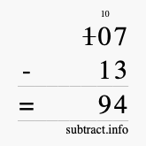 Calculate 107 minus 13 using long subtraction