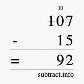 Calculate 107 minus 15 using long subtraction