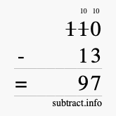 Calculate 110 minus 13 using long subtraction