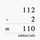 Calculate 112 minus 2 using long subtraction