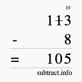 Calculate 113 minus 8 using long subtraction