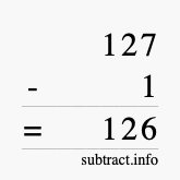 Calculate 127 minus 1 using long subtraction