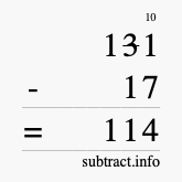Calculate 131 minus 17 using long subtraction Calculate 131 minus 17 using long subtraction