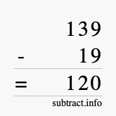 Calculate 139 minus 19 using long subtraction