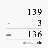 Calculate 139 minus 3 using long subtraction