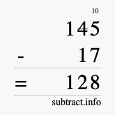Calculate 145 minus 17 using long subtraction Calculate 145 minus 17 using long subtraction