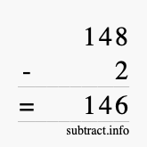 Calculate 148 minus 2 using long subtraction