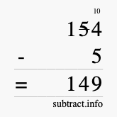 Calculate 154 minus 5 using long subtraction