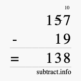 Calculate 157 minus 19 using long subtraction