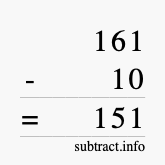 Calculate 161 minus 10 using long subtraction