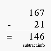 Calculate 167 minus 21 using long subtraction