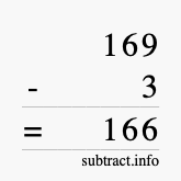 Calculate 169 minus 3 using long subtraction