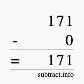 Calculate 171 minus 0 using long subtraction