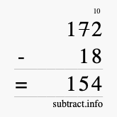 Calculate 172 minus 18 using long subtraction