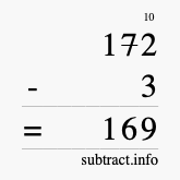 Calculate 172 minus 3 using long subtraction