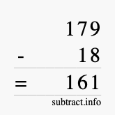 Calculate 179 minus 18 using long subtraction