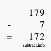 Calculate 179 minus 7 using long subtraction