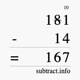 Calculate 181 minus 14 using long subtraction