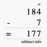 Calculate 184 minus 7 using long subtraction