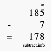 Calculate 185 minus 7 using long subtraction