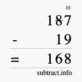 Calculate 187 minus 19 using long subtraction