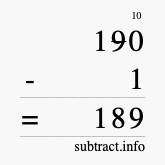 Calculate 190 minus 1 using long subtraction