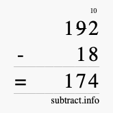 Calculate 192 minus 18 using long subtraction