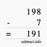 Calculate 198 minus 7 using long subtraction
