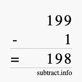 Calculate 199 minus 1 using long subtraction