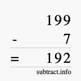 Calculate 199 minus 7 using long subtraction