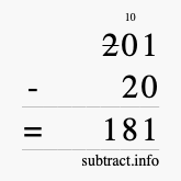Calculate 201 minus 20 using long subtraction Calculate 201 minus 20 using long subtraction