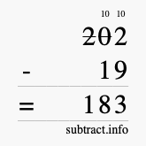 Calculate 202 minus 19 using long subtraction Calculate 202 minus 19 using long subtraction