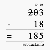 Calculate 203 minus 18 using long subtraction Calculate 203 minus 18 using long subtraction