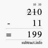 Calculate 210 minus 11 using long subtraction Calculate 210 minus 11 using long subtraction