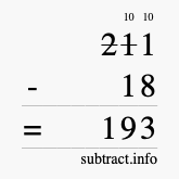 Calculate 211 minus 18 using long subtraction Calculate 211 minus 18 using long subtraction