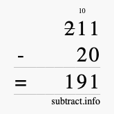 Calculate 211 minus 20 using long subtraction Calculate 211 minus 20 using long subtraction