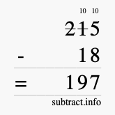 Calculate 215 minus 18 using long subtraction Calculate 215 minus 18 using long subtraction