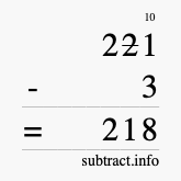Calculate 221 minus 3 using long subtraction
