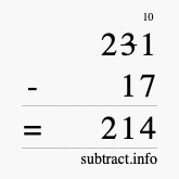 Calculate 231 minus 17 using long subtraction Calculate 231 minus 17 using long subtraction
