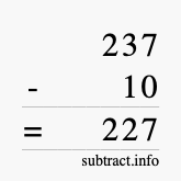 Calculate 237 minus 10 using long subtraction