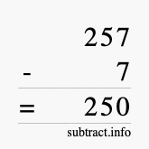 Calculate 257 minus 7 using long subtraction