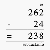Calculate 262 minus 24 using long subtraction