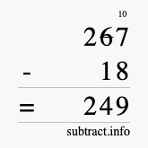 Calculate 267 minus 18 using long subtraction Calculate 267 minus 18 using long subtraction