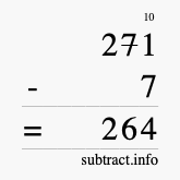 Calculate 271 minus 7 using long subtraction