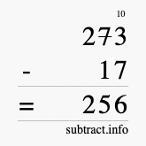 Calculate 273 minus 17 using long subtraction Calculate 273 minus 17 using long subtraction