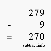 Calculate 279 minus 9 using long subtraction