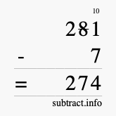 Calculate 281 minus 7 using long subtraction