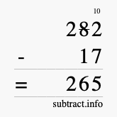 Calculate 282 minus 17 using long subtraction Calculate 282 minus 17 using long subtraction